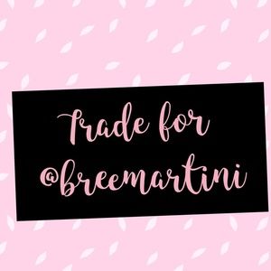 Trade for Bree💋